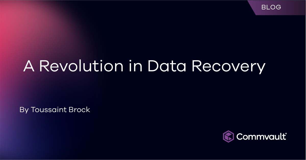 A Revolution in Data Recovery | Commvault Cleanroom Recovery