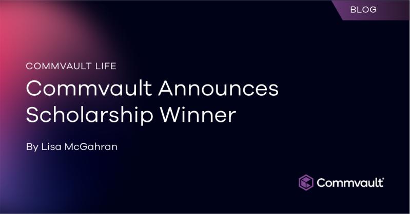 Commvault Announces Scholarship Winner