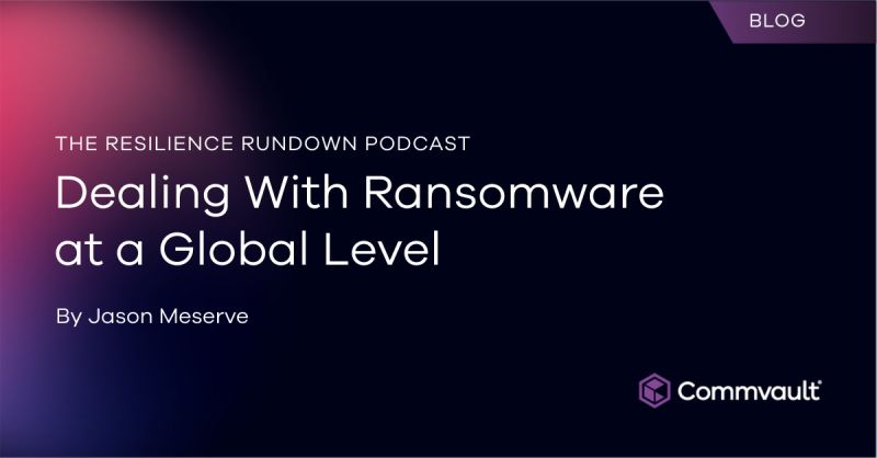 Dealing with Ransomware at a Global Level